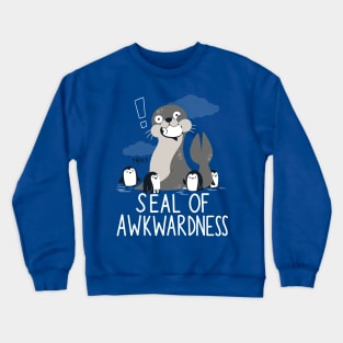 Seal of Awkwardness Crewneck Sweatshirt